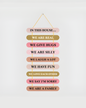 Premium House Quote  Digital Print MDF Wall Hanging Decor